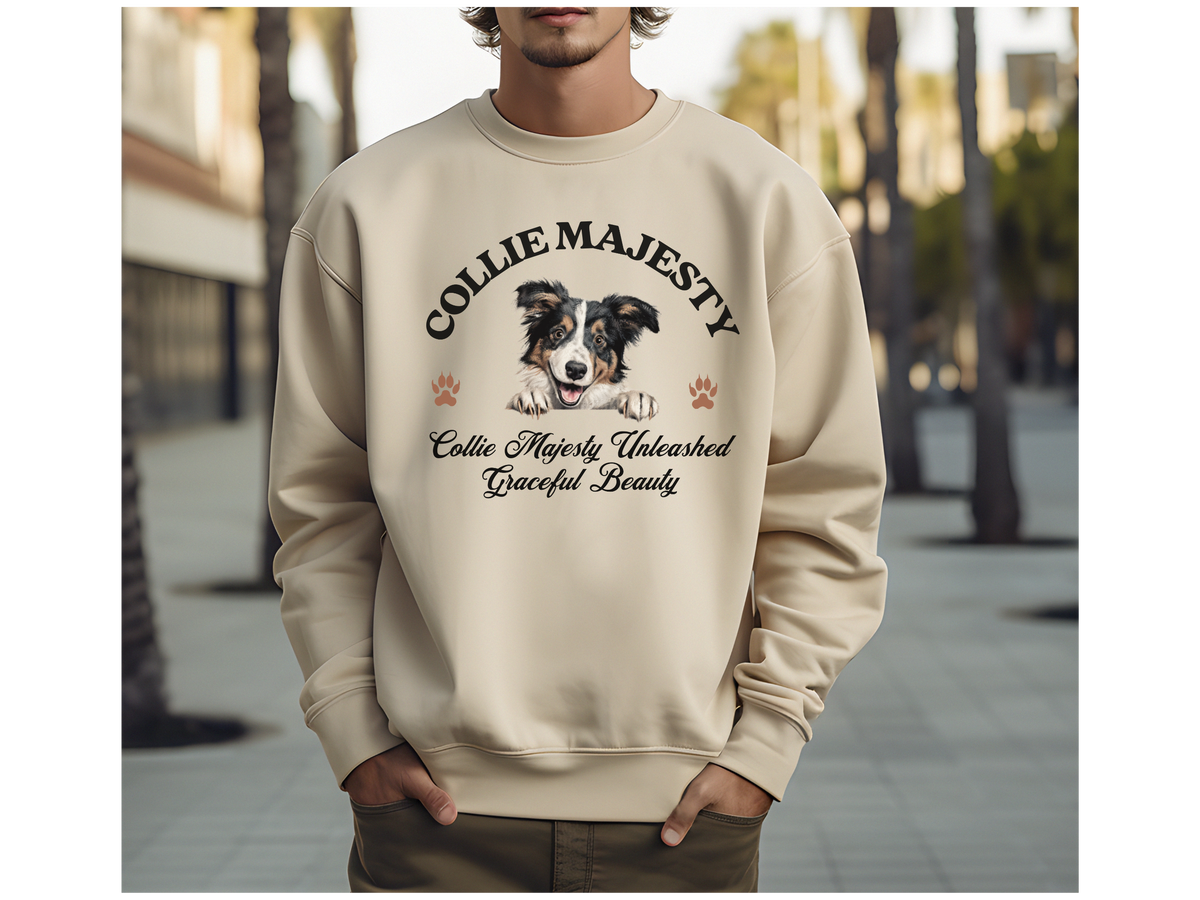 Collie Majesty Sweatshirt – Collie Majesty Unleashed, Graceful Beauty – Unisex Dog Lover Apparel