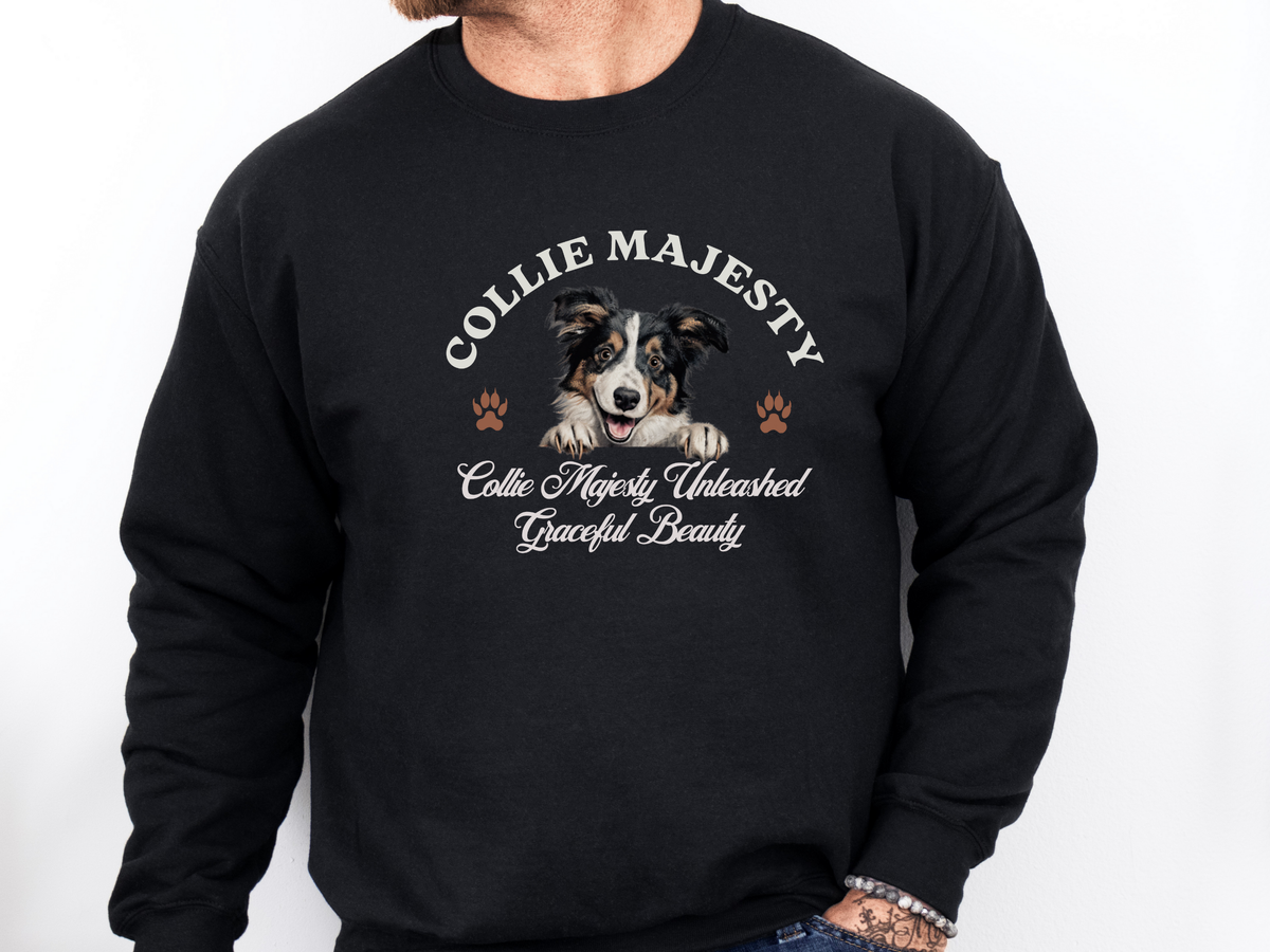Collie Majesty Sweatshirt – Collie Majesty Unleashed, Graceful Beauty – Unisex Dog Lover Apparel