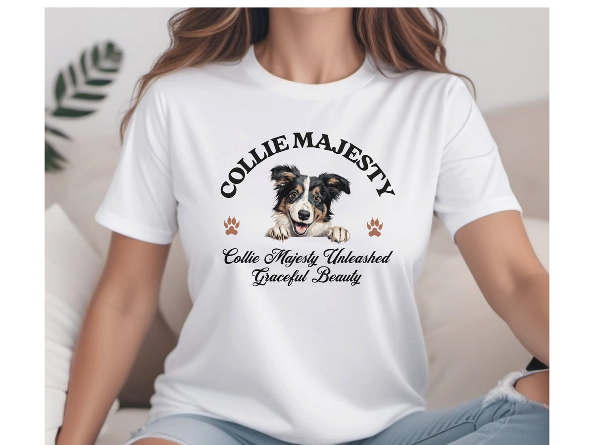 Collie Majesty T-Shirt – Unisex Dog Lover Tee with “Collie Majesty Unleashed, Graceful Beauty” Slogan | Elegant Herding Dog Gift