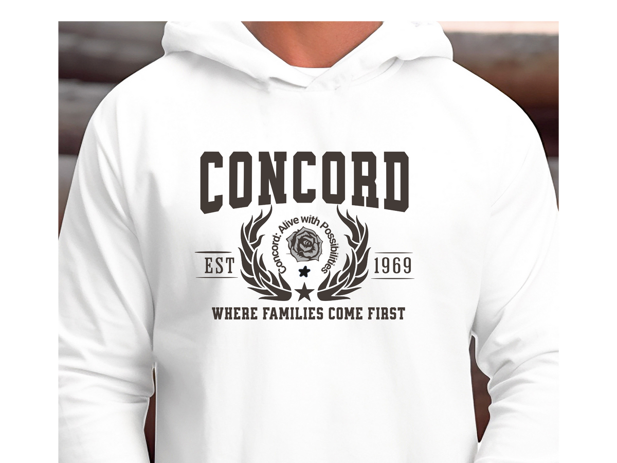 Concord California Legacy Hoodie – "Where Families Come First" Unisex Sweatshirt