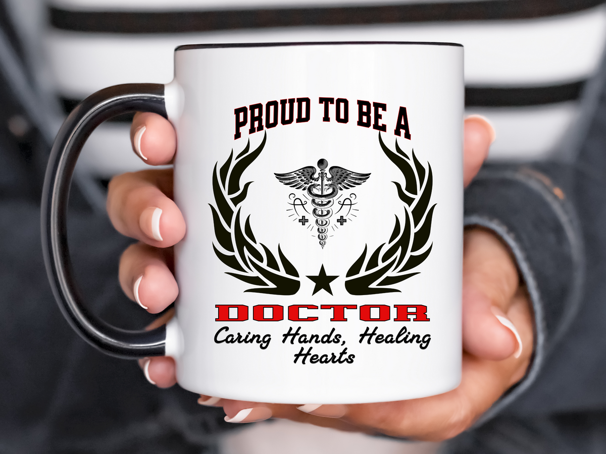 PROUD TO BE A DOCTOR Accent Coffee Mug – “Caring Hands, Healing Hearts” – Physician Gift by New Edge Gifts and Novelties
