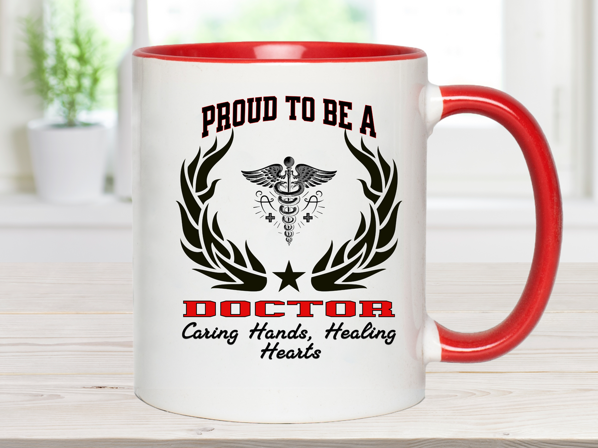PROUD TO BE A DOCTOR Accent Coffee Mug – “Caring Hands, Healing Hearts” – Physician Gift by New Edge Gifts and Novelties