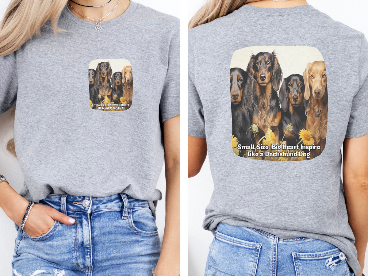 Dachshund Sunflower Tee – 'Small Size, Big Heart' Front & Back Design