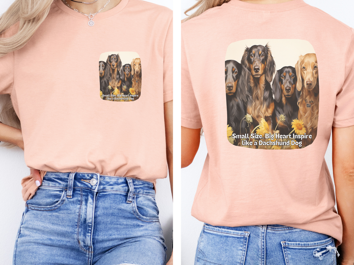 Dachshund Sunflower Tee – 'Small Size, Big Heart' Front & Back Design