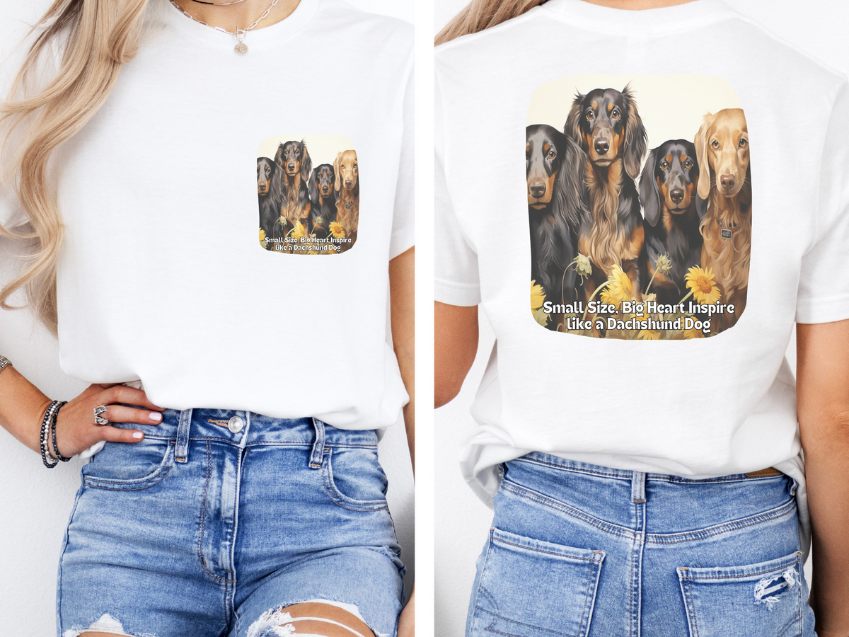 Dachshund Sunflower Tee – 'Small Size, Big Heart' Front & Back Design