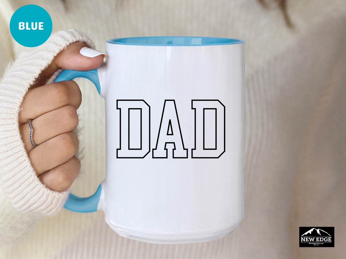 Dad Accent Mug – 11 oz & 15 oz – Perfect Father’s Day, Dad Joke, New Dad, Coffee or Tea Gift