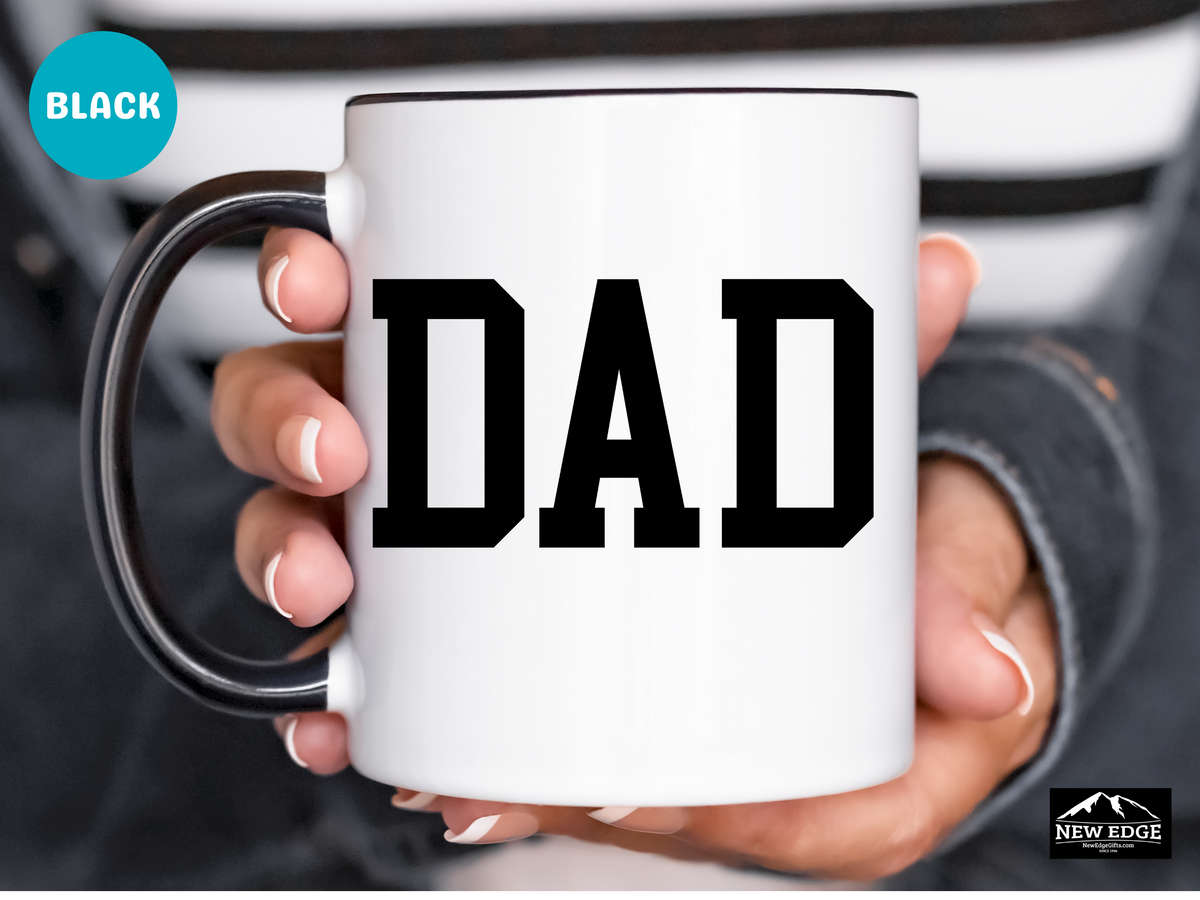 Dad Accent Mug – 11 oz & 15 oz – Perfect Father’s Day, Dad Joke, New Dad, Coffee or Tea Gift