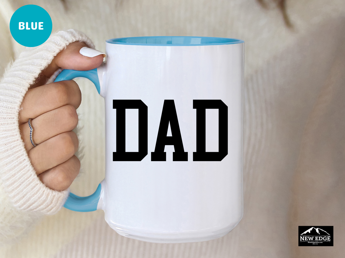Dad Accent Mug – 11 oz & 15 oz – Perfect Father’s Day, Dad Joke, New Dad, Coffee or Tea Gift
