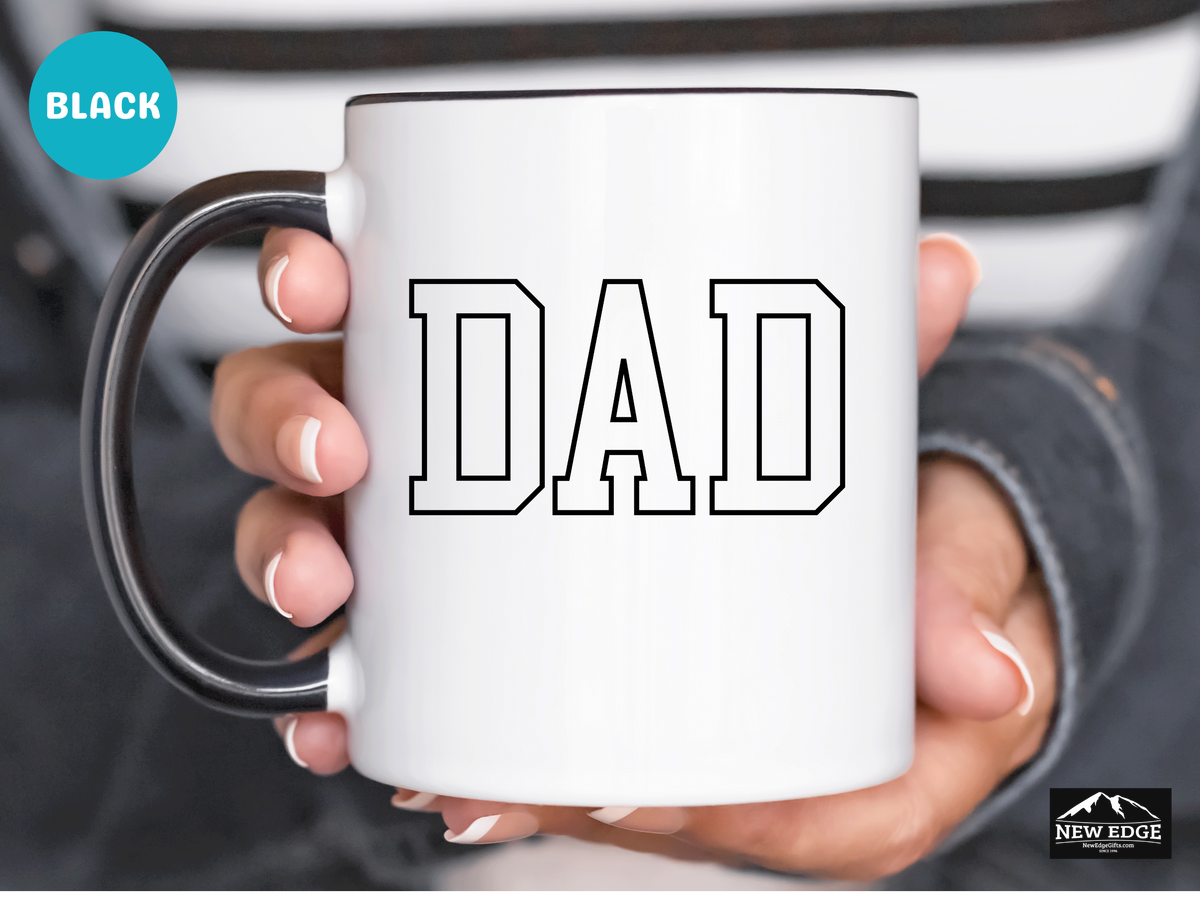 Dad Accent Mug – 11 oz & 15 oz – Perfect Father’s Day, Dad Joke, New Dad, Coffee or Tea Gift
