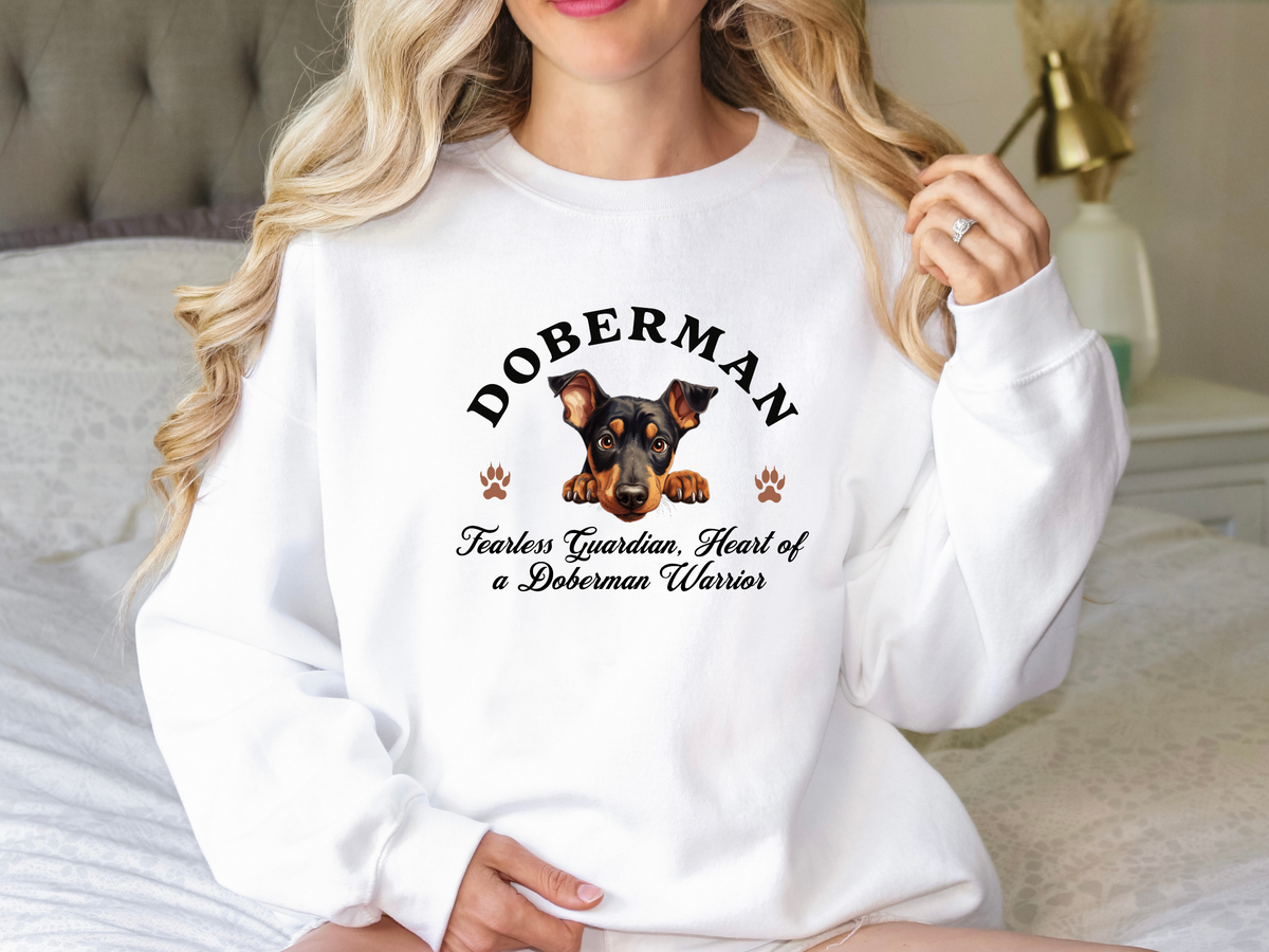 Doberman Sweatshirt – Fearless Guardian, Heart of a Doberman Warrior – Unisex Dog Lover Apparel