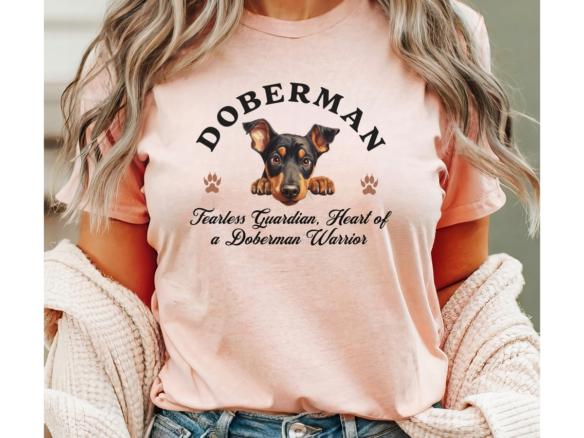 Doberman T-Shirt – Unisex Tee with “Fearless Guardian, Heart of a Doberman Warrior” Slogan | Strong & Loyal Dog Lover Gift