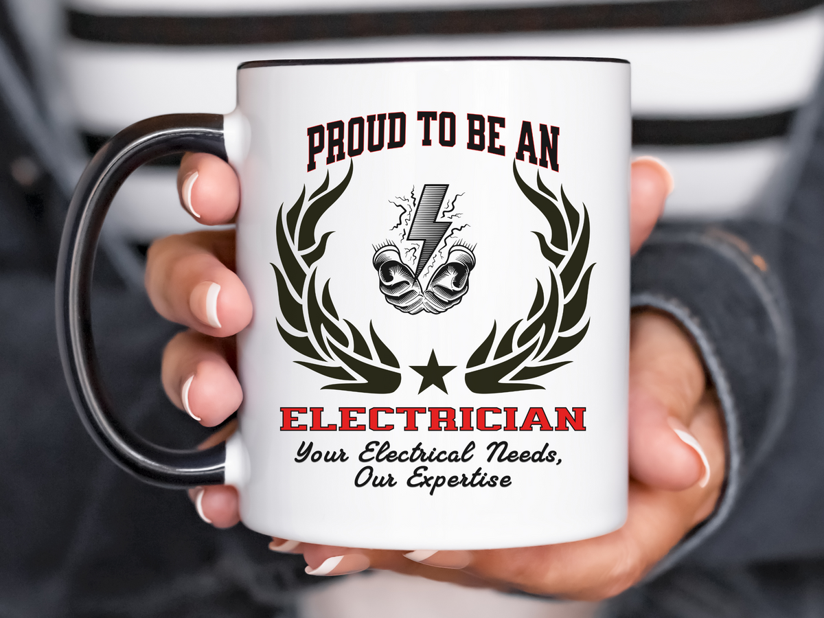 PROUD TO BE AN ELECTRICIAN Accent Coffee Mug – “Your Electrical Needs, Our Expertise” – Tradesman Gift by New Edge Gifts and Novelties