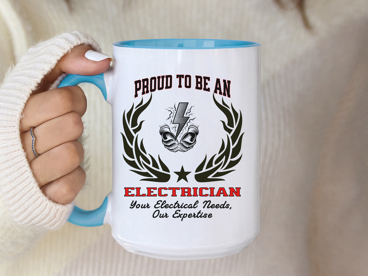 PROUD TO BE AN ELECTRICIAN Accent Coffee Mug – “Your Electrical Needs, Our Expertise” – Tradesman Gift by New Edge Gifts and Novelties