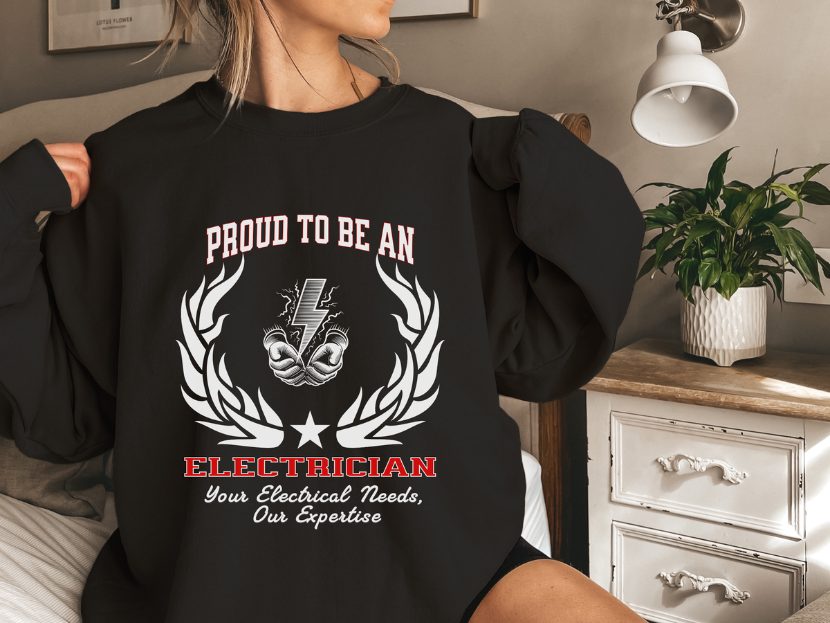 Unisex Electrician Sweatshirt – “Proud to be an ELECTRICIAN” Slogan | Tradeswear Work Crew Pullover