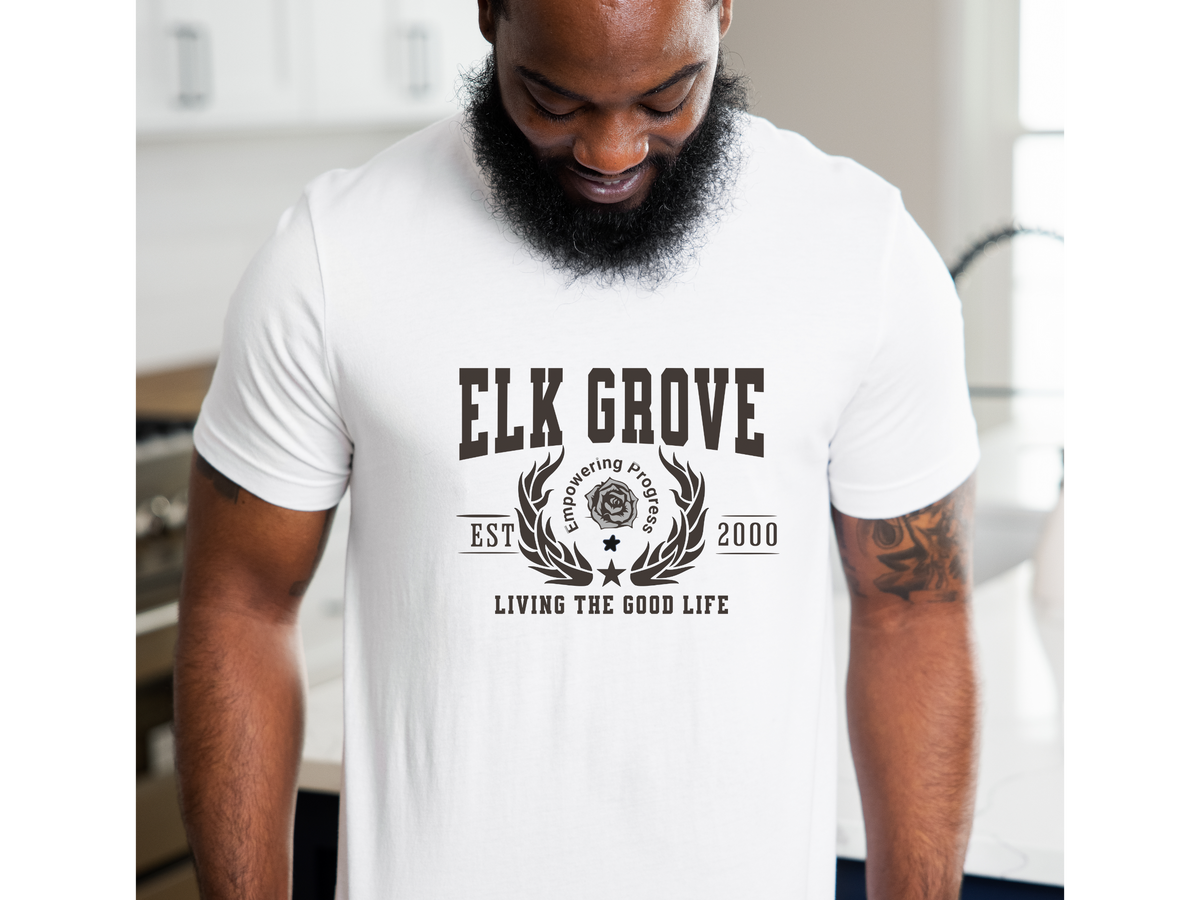 California City Legacy T-Shirt – Elk Grove Edition | "Living the Good Life" Unisex NorCal Tee