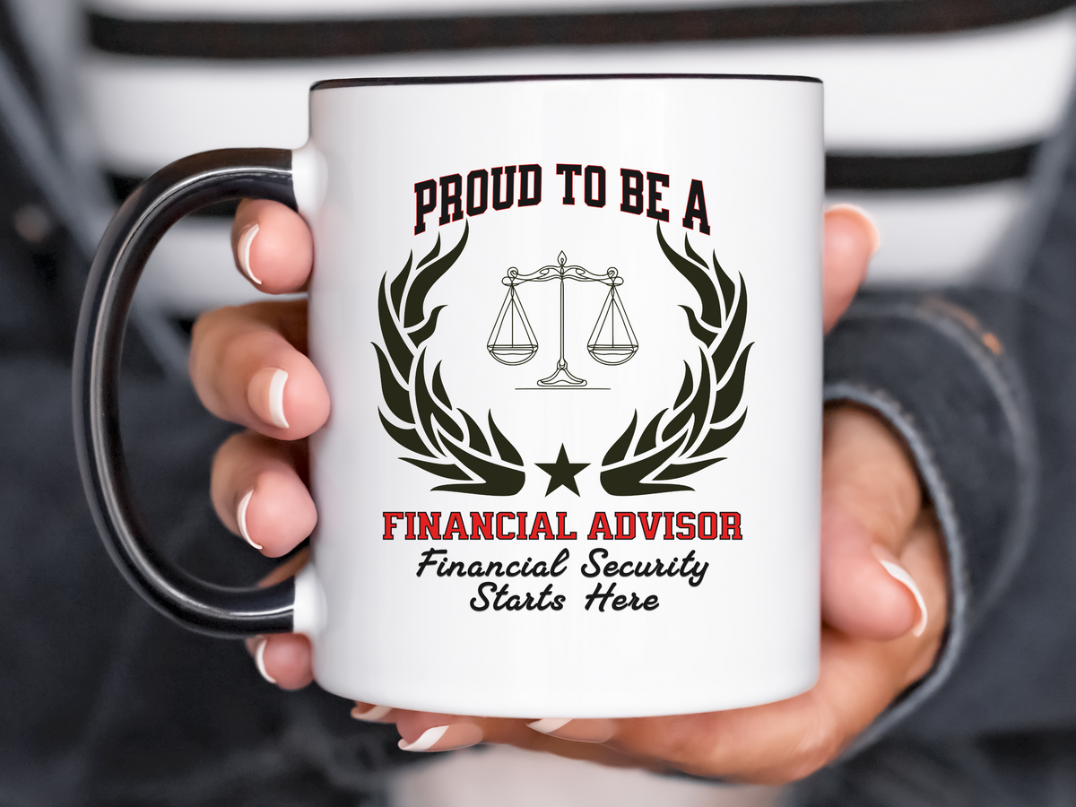 PROUD TO BE A FINANCIAL ADVISOR Accent Coffee Mug – “Financial Security Starts Here” – Finance Professional Gift by New Edge Gifts and Novelties