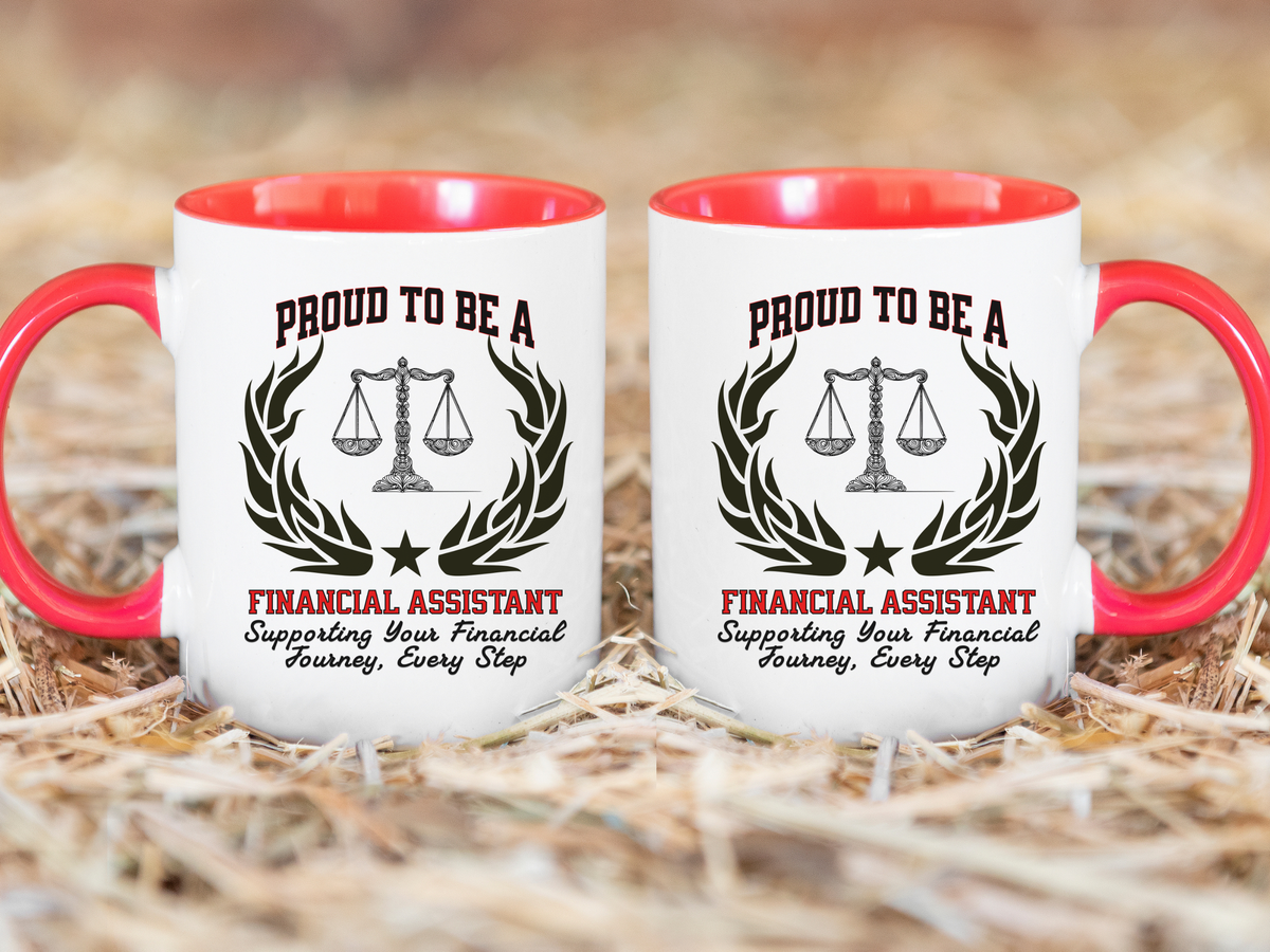 PROUD TO BE A FINANCIAL ASSISTANT Accent Coffee Mug – “Supporting Your Financial Journey, Every Step” – Office Gift by New Edge Gifts and Novelties