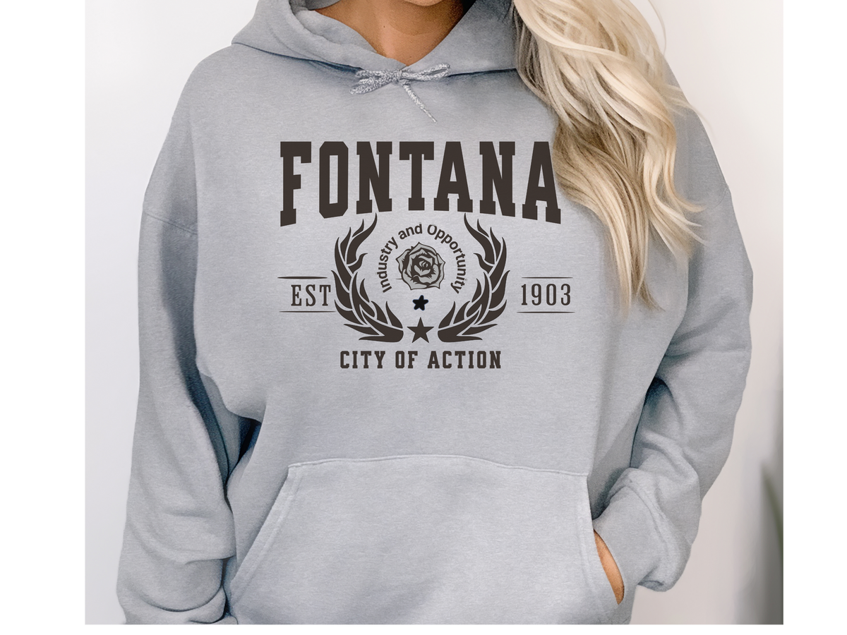 Fontana California Legacy Hoodie – "City of Action" Unisex Sweatshirt