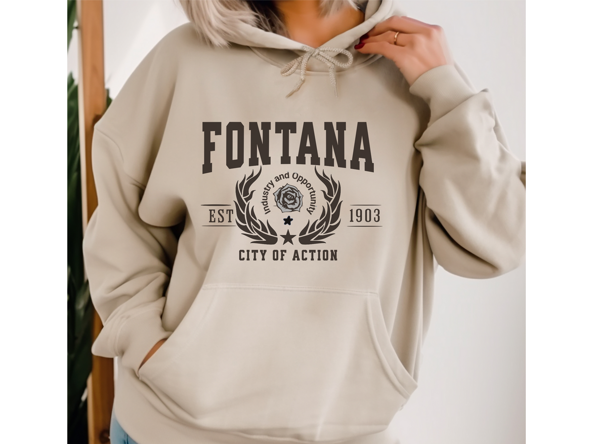 Fontana California Legacy Hoodie – "City of Action" Unisex Sweatshirt