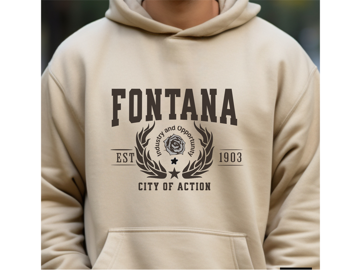 Fontana California Legacy Hoodie – "City of Action" Unisex Sweatshirt