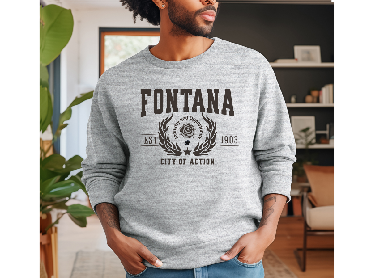 Fontana Legacy Unisex Sweatshirt City of Action California Comfort Pullover