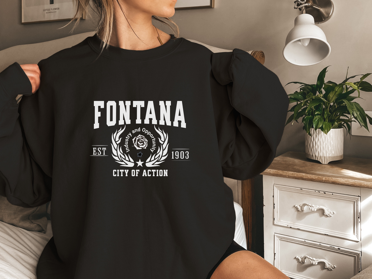 Fontana Legacy Unisex Sweatshirt City of Action California Comfort Pullover