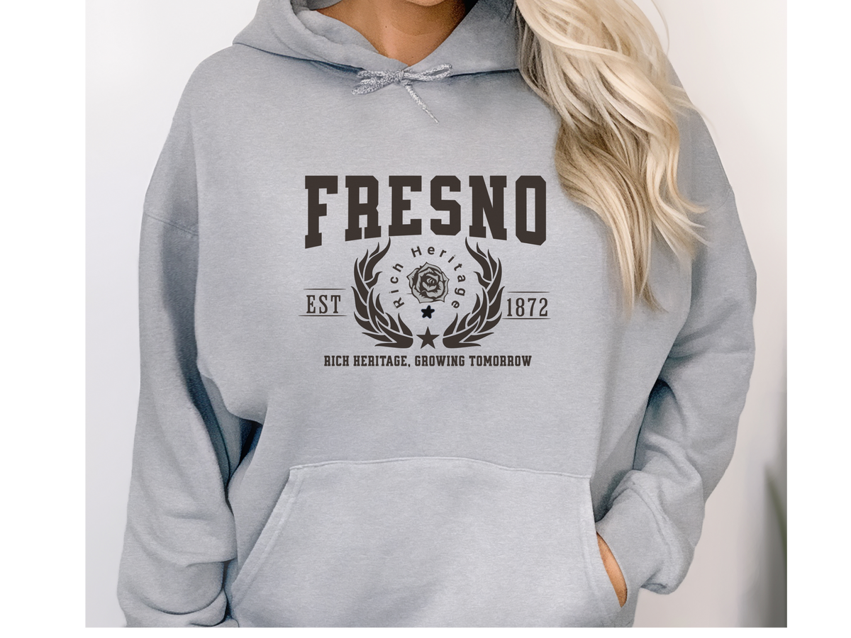 Fresno California Legacy Hoodie – "Rich Heritage, Growing Tomorrow" Unisex Sweatshirt