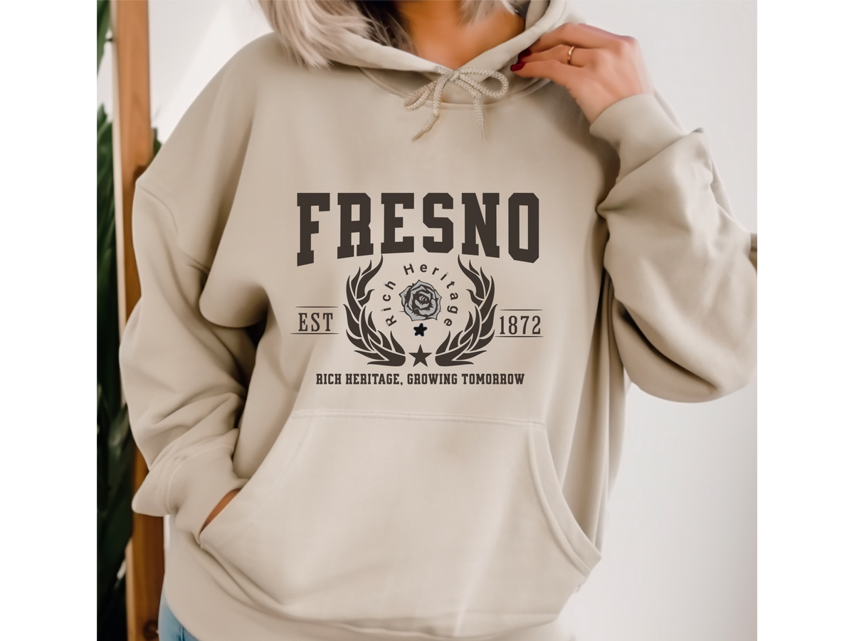 Fresno California Legacy Hoodie – "Rich Heritage, Growing Tomorrow" Unisex Sweatshirt