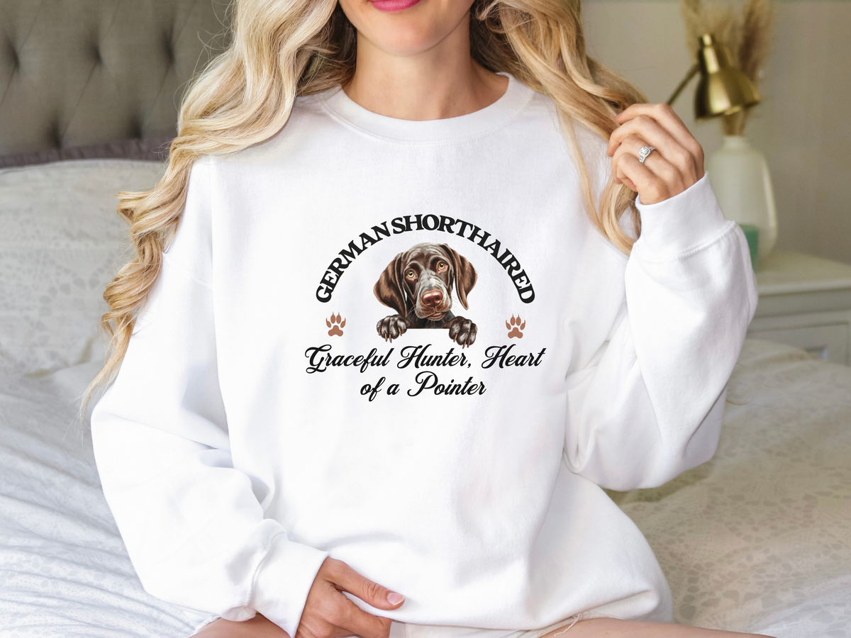 German Shorthaired Pointer Sweatshirt – Graceful Hunter, Heart of a Pointer – Unisex Dog Lover Apparel