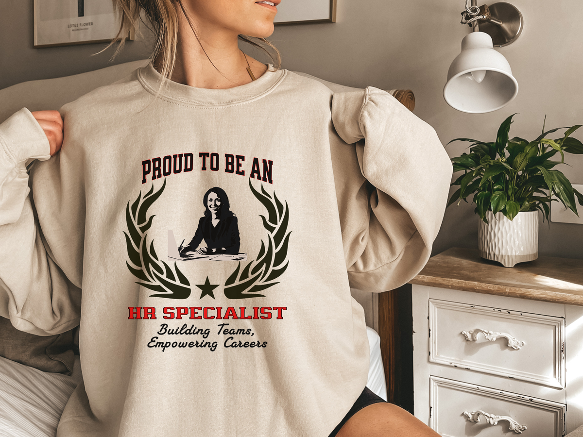 HR Specialist Sweatshirt – Unisex Human Resources Gift – Proud to Be an HR Specialist: Building Teams, Empowering Careers