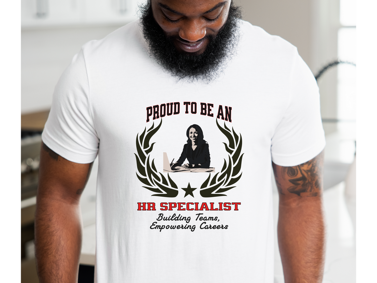 Proud to Be an HR SPECIALIST T-Shirt – Building Teams, Empowering Careers | Unisex Human Resources Tee