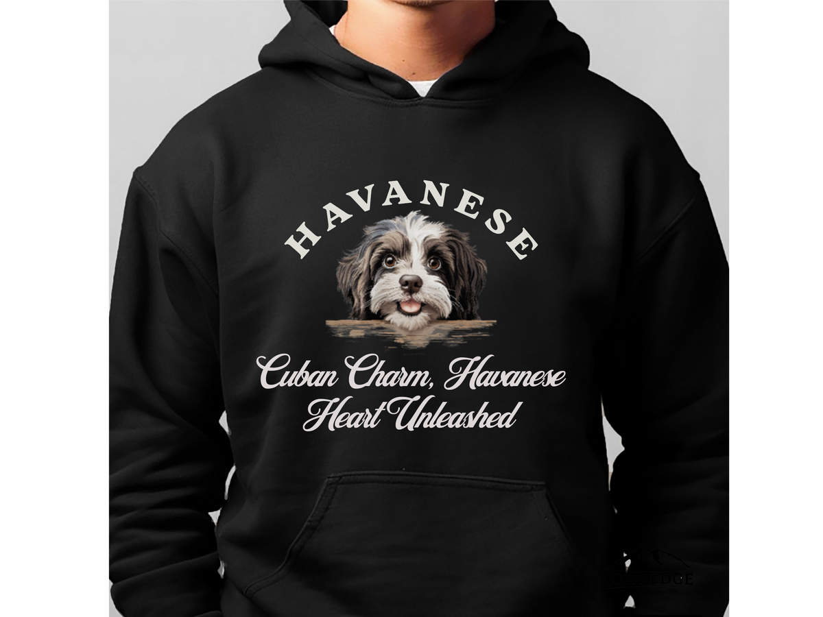 Havanese Dog Hoodie – "Cuban Charm, Havanese Heart Unleashed" | Unisex Cozy Hoodie for Playful & Loving Pups
