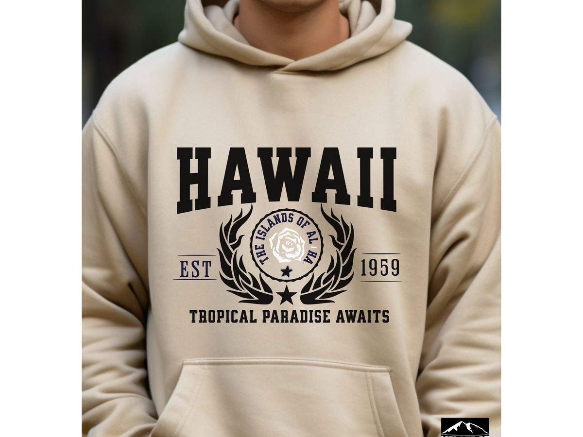 Hawaii State Legacy Hoodie – "Tropical Paradise Awaits" | Unisex Pullover | Island Vibes Sweatshirt