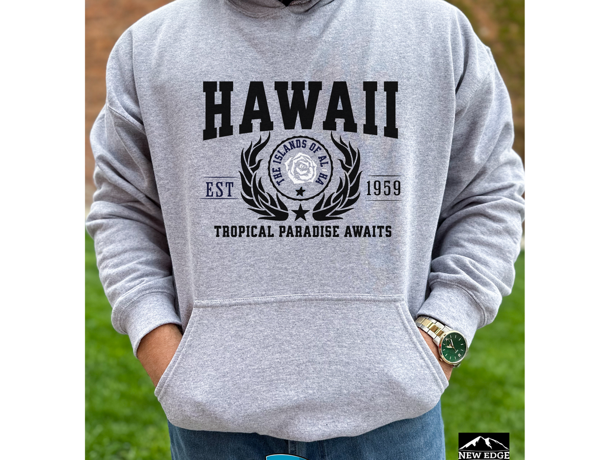 Hawaii State Legacy Hoodie – "Tropical Paradise Awaits" | Unisex Pullover | Island Vibes Sweatshirt