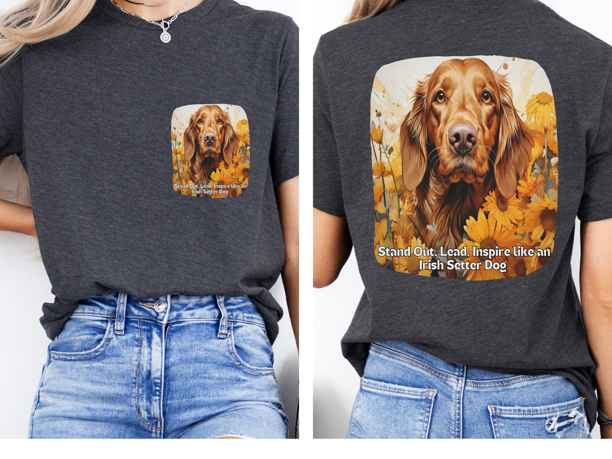 Sunflower Irish Setter Dog T-Shirt – Stand Out, Lead & Inspire | Unisex Tee