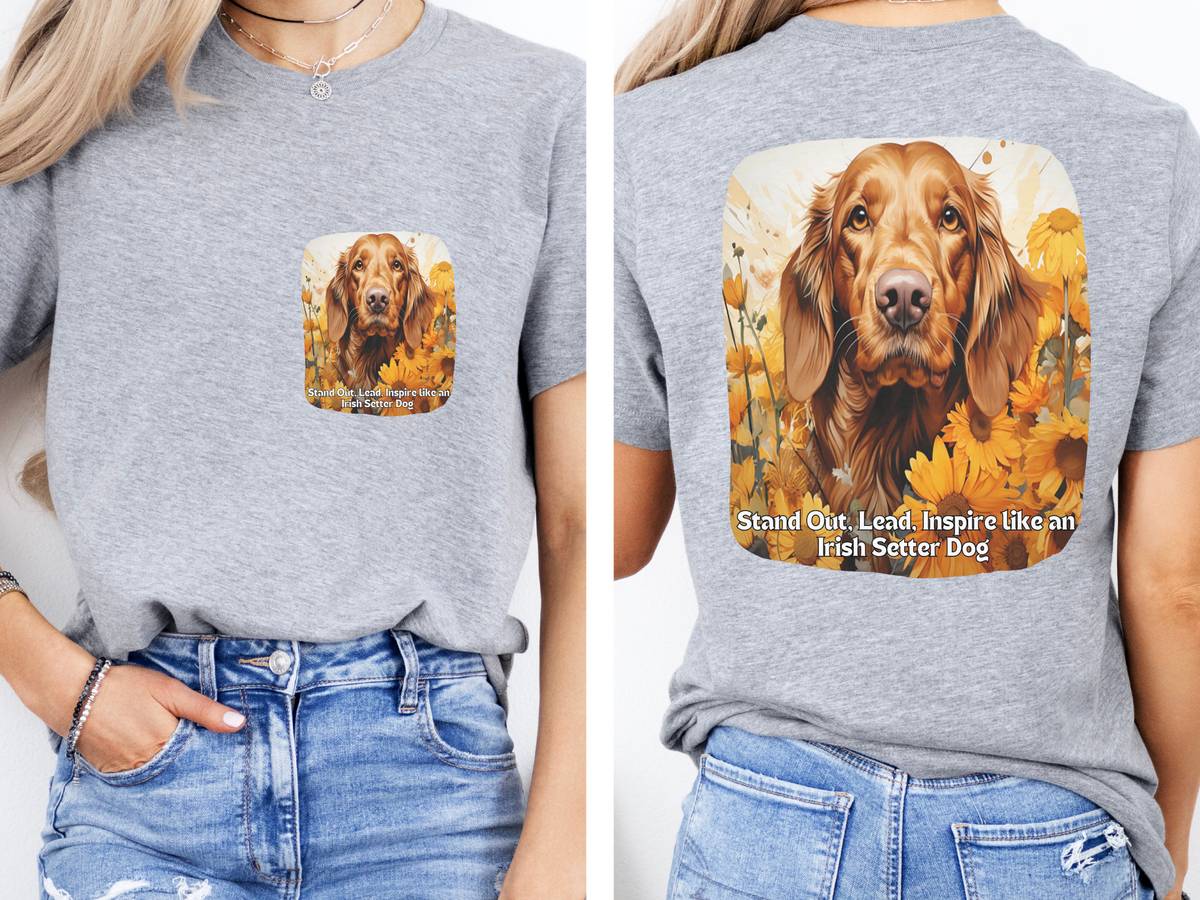 Sunflower Irish Setter Dog T-Shirt – Stand Out, Lead & Inspire | Unisex Tee