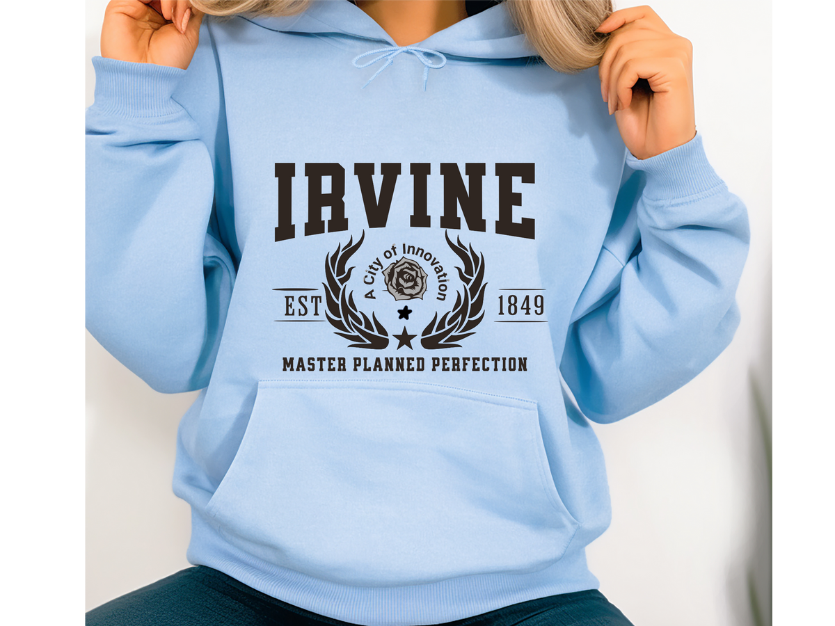 Irvine California Legacy Hoodie – "Master Planned Perfection" Unisex Sweatshirt