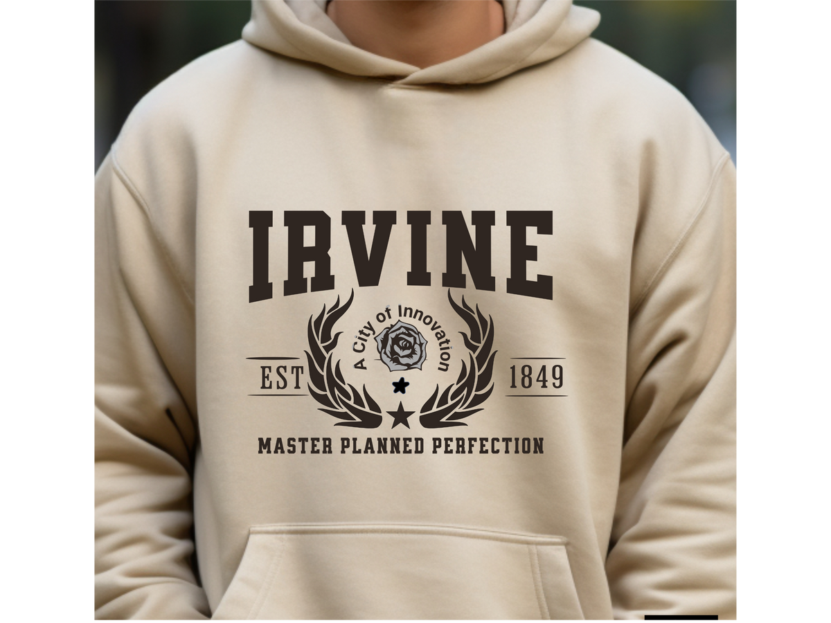 Irvine California Legacy Hoodie – "Master Planned Perfection" Unisex Sweatshirt