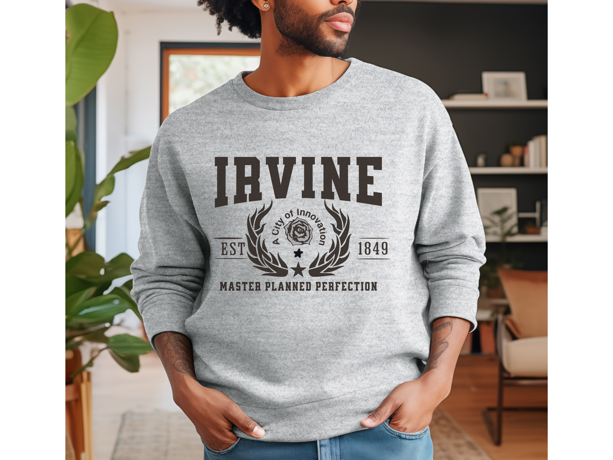 Irvine Legacy Unisex Sweatshirt Master Planned Perfection California City Comfort Pullover