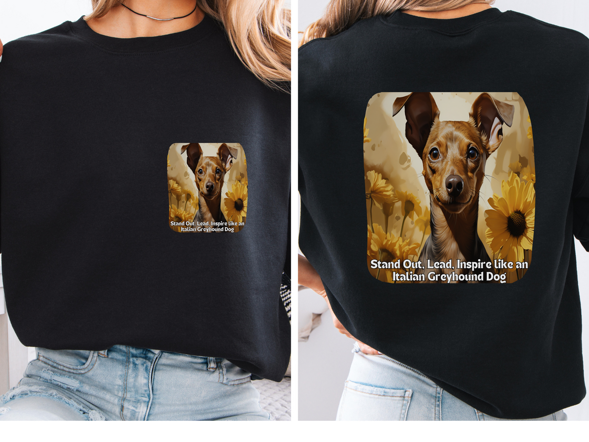 Italian Greyhound Elegance Sunflower Sweatshirt – 'Stand Out, Lead, Inspire' – Unisex Sighthound Pullover