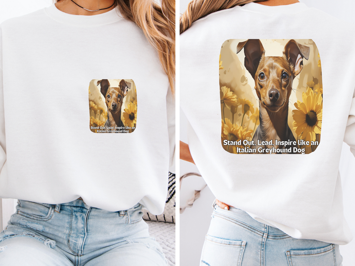 Italian Greyhound Elegance Sunflower Sweatshirt – 'Stand Out, Lead, Inspire' – Unisex Sighthound Pullover