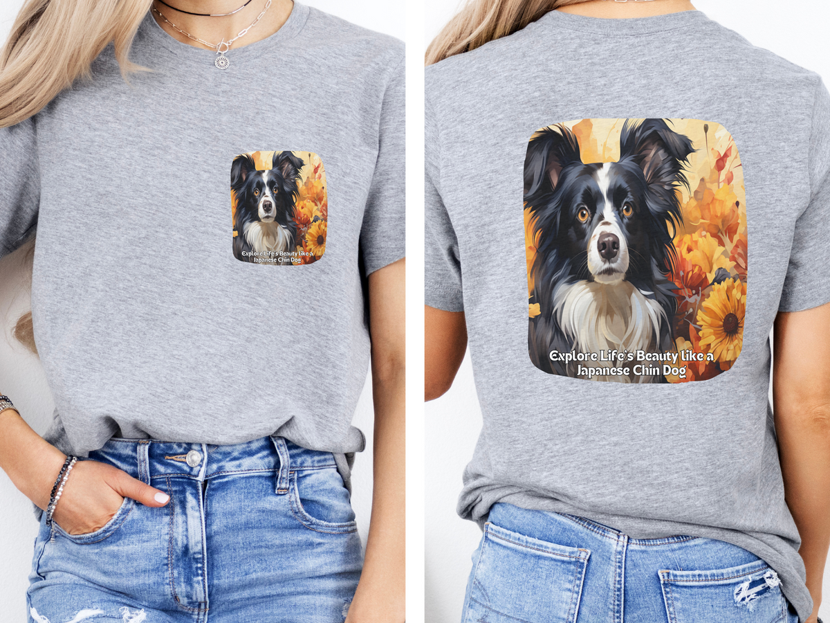 Japanese Chin Sunflower T-Shirt – 'Explore Life's Beauty like a Japanese Chin' – Front & Back Design – Elegant & Playful Dog Lover Tee