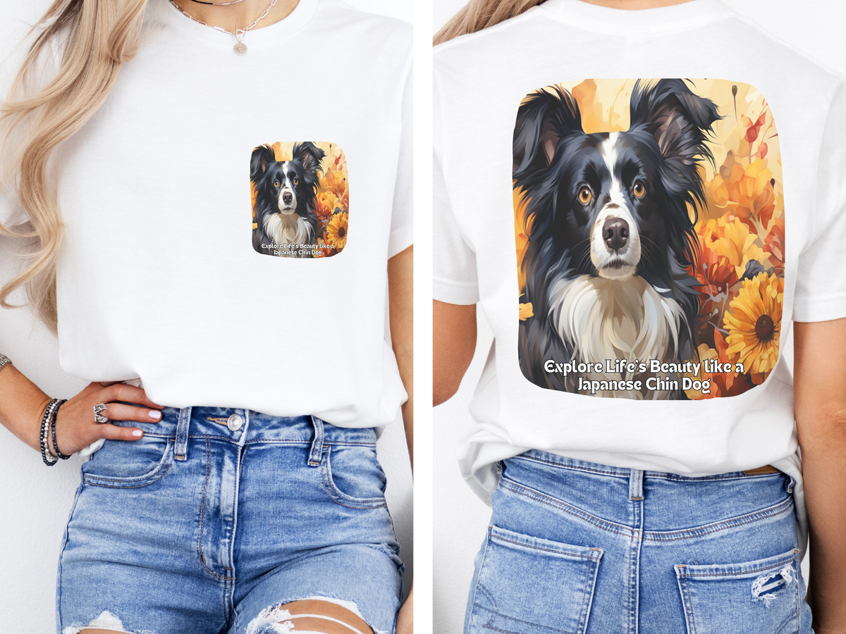 Japanese Chin Sunflower T-Shirt – 'Explore Life's Beauty like a Japanese Chin' – Front & Back Design – Elegant & Playful Dog Lover Tee