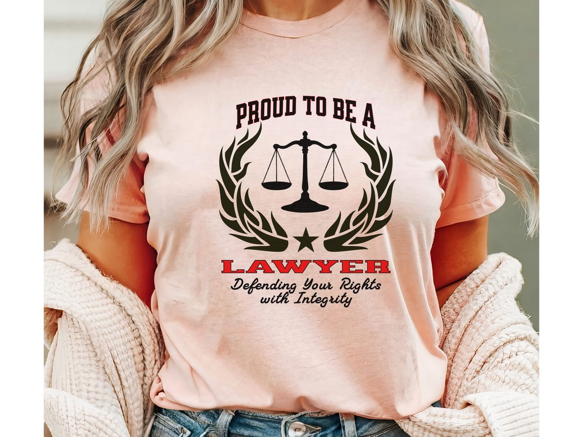 Proud to Be a LAWYER T-Shirt – Defending Your Rights with Integrity | Unisex Legal Professional Tee