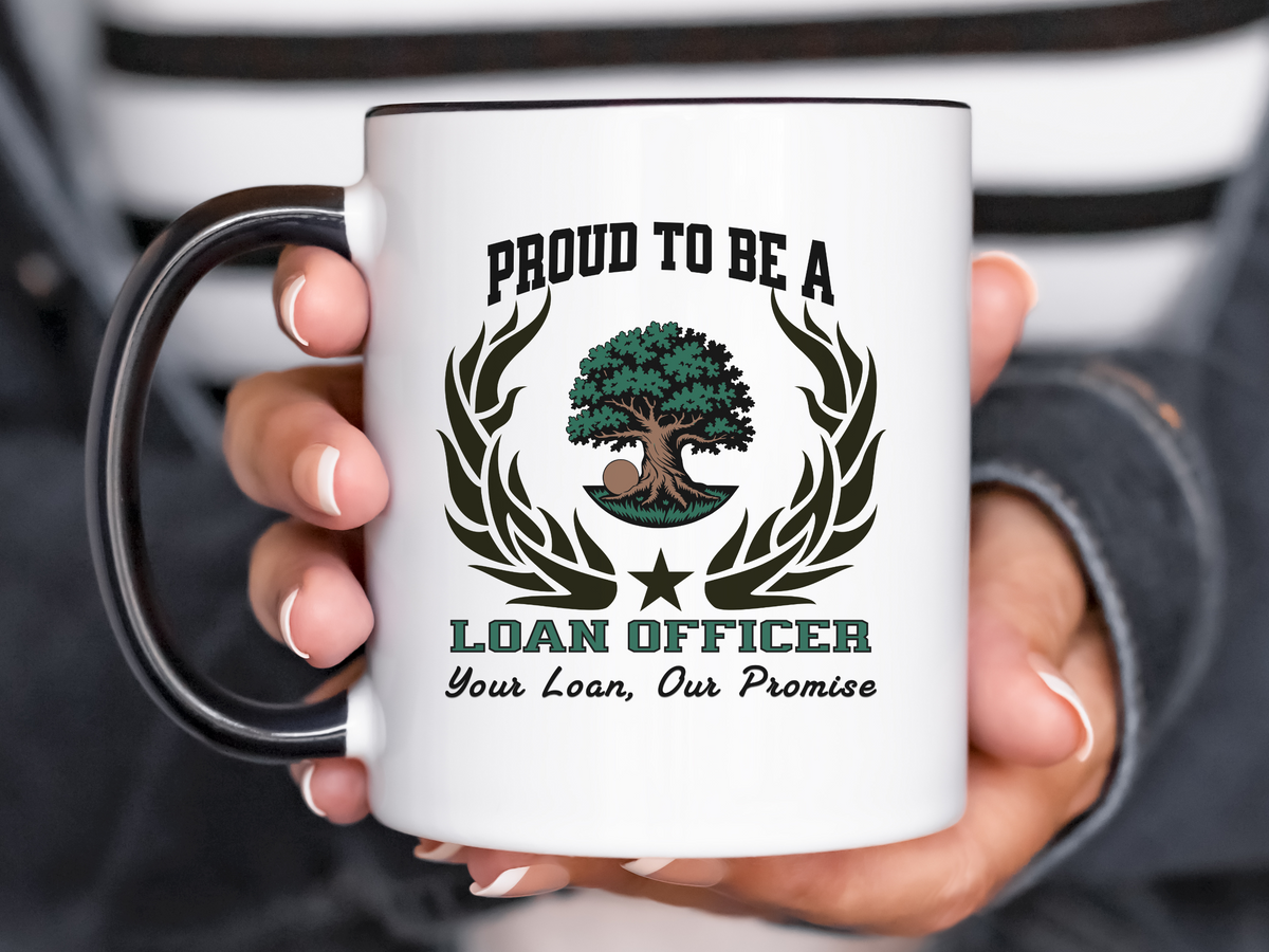 PROUD TO BE A LOAN OFFICER Accent Coffee Mug – “Your Loan, Our Promise” – Mortgage & Finance Gift by New Edge Gifts and Novelties
