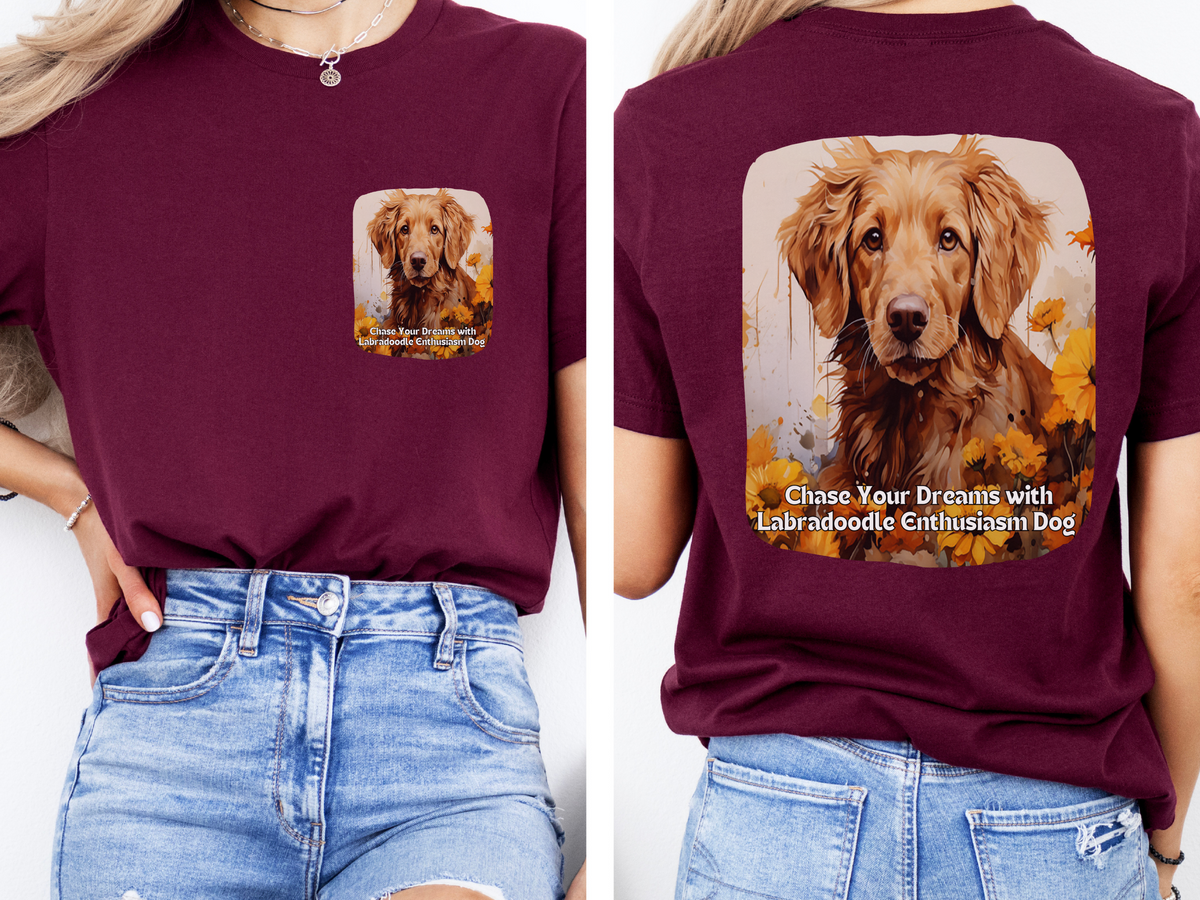 Labradoodle Sunflower T-Shirt – 'Chase Your Dreams with Labradoodle Enthusiasm' – Front & Back Design – Happy & Playful Dog Lover Tee