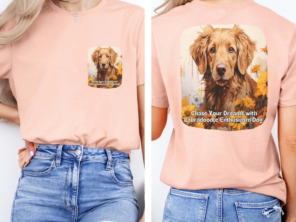 Labradoodle Sunflower T-Shirt – 'Chase Your Dreams with Labradoodle Enthusiasm' – Front & Back Design – Happy & Playful Dog Lover Tee