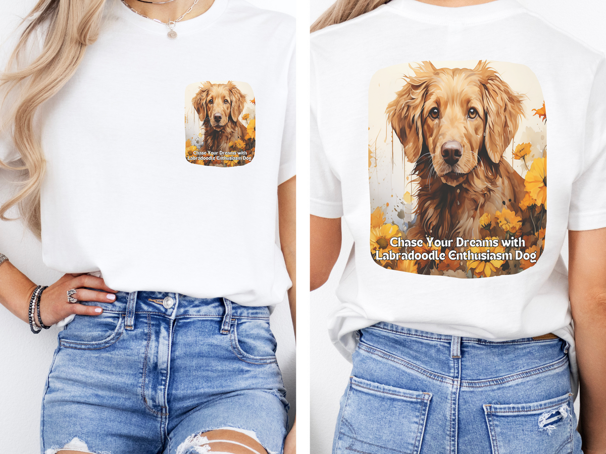 Labradoodle Sunflower T-Shirt – 'Chase Your Dreams with Labradoodle Enthusiasm' – Front & Back Design – Happy & Playful Dog Lover Tee