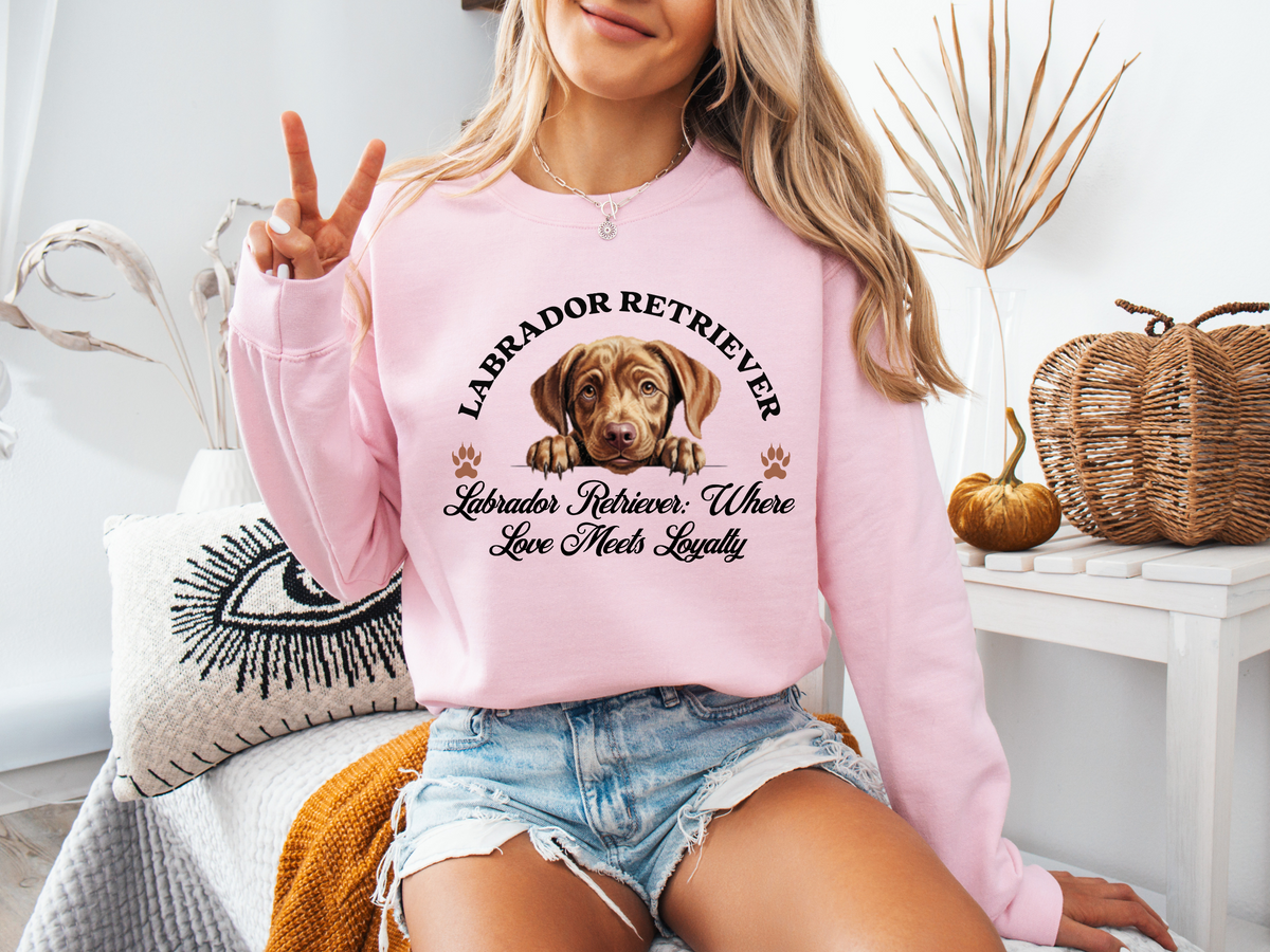 Labrador Retriever Sweatshirt – Where Love Meets Loyalty – Unisex Dog Lover Apparel