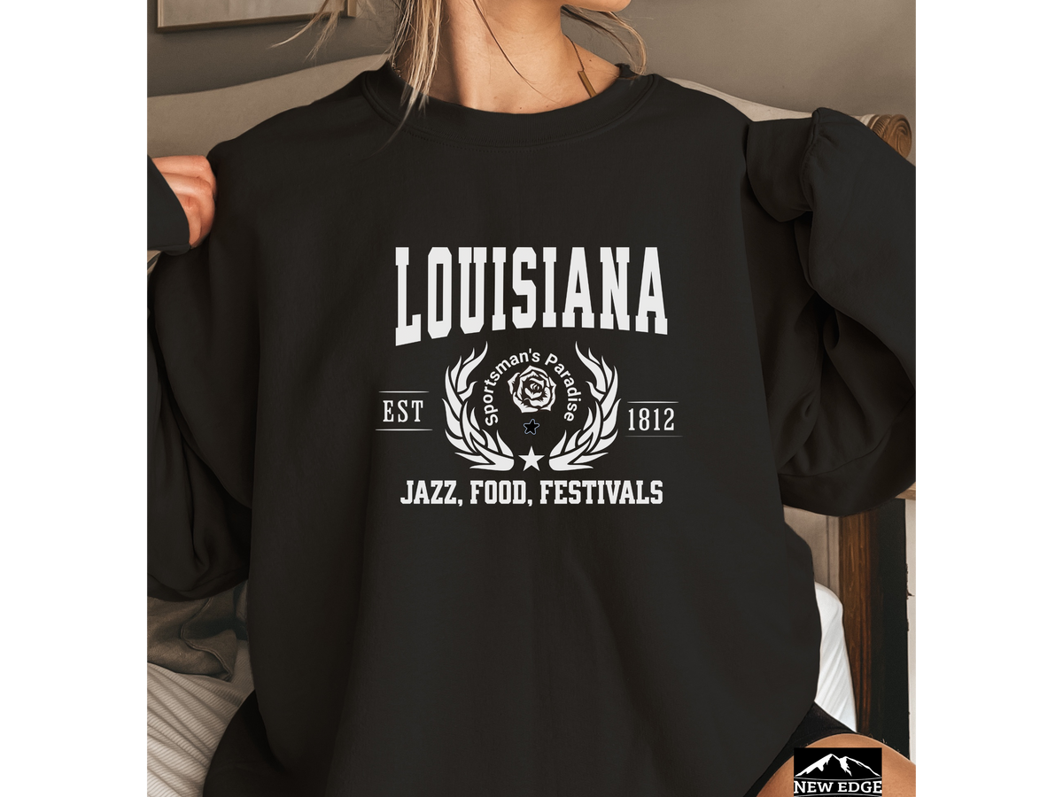 Louisiana State Legacy Sweatshirt – Jazz, Food, Festivals | Unisex New Orleans Culture Crewneck